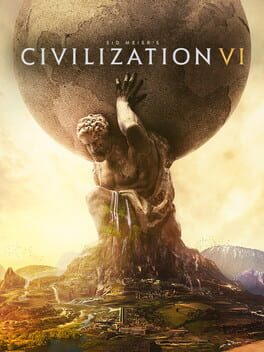 Sid Meier’s Civilization VI [STEAM]